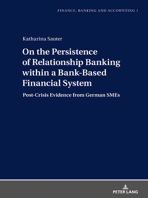 cover image of On the Persistence of Relationship Banking within a Bank-Based Financial System